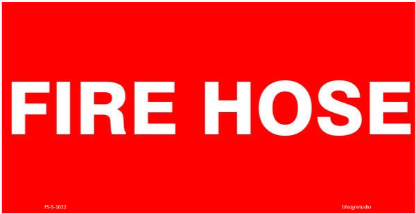 Fire Hose Fire Safety Sign