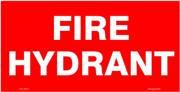 Fire Hydrant Fire Safety Sign