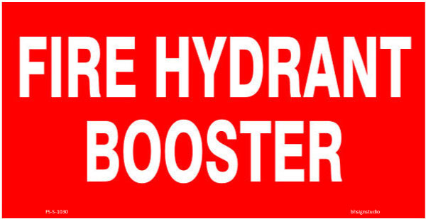 Fire Hydrant Booster Fire Safety Sign