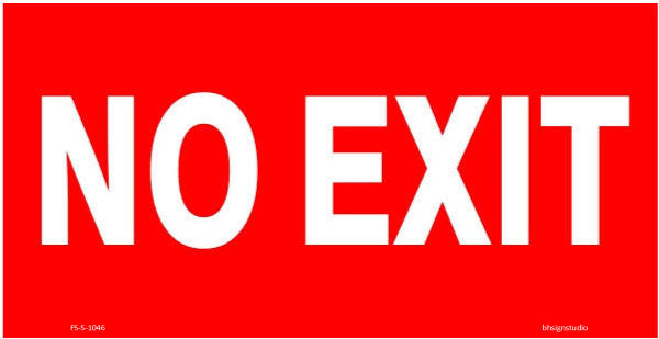 No Exit Fire Safety Sign