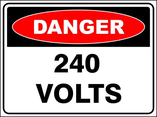 240 Volts Danger Sign