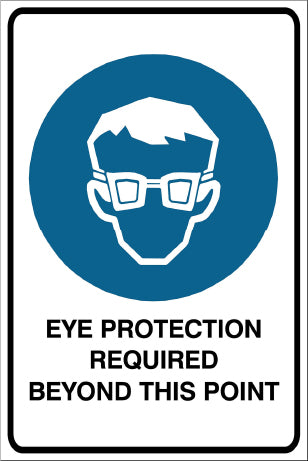 Eye Protection Required Beyond This Point Mandatory & Safety Sign