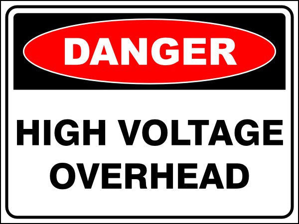 High Voltage Overhead Danger Sign