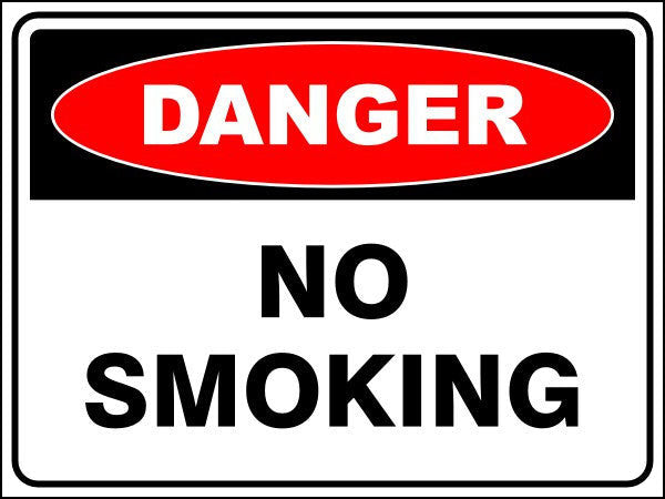 No Smoking Danger Sign
