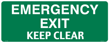 Emergency Exit - Keep Clear Sign - Corflute/Sticker Options