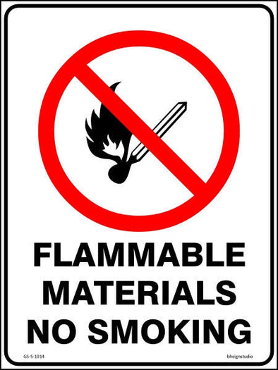 Flammable Materials No Smoking Sign - Corflute/Sticker Options