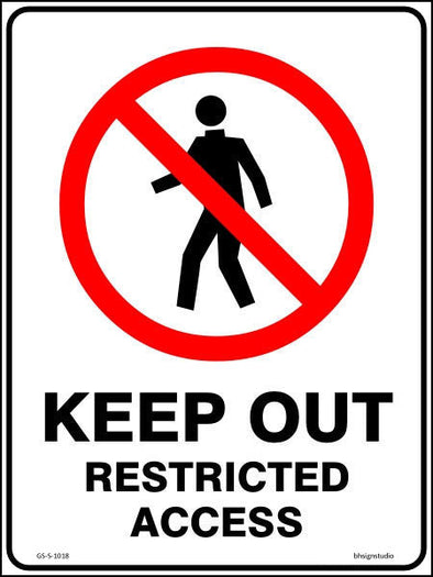 Keep Out - Restricted Access Sign - Corflute/Sticker Options