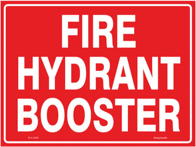 Fire Hydrant Booster Fire Safety Sign