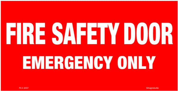 Fire Safety Door - Emergency Only Fire Safety Sign