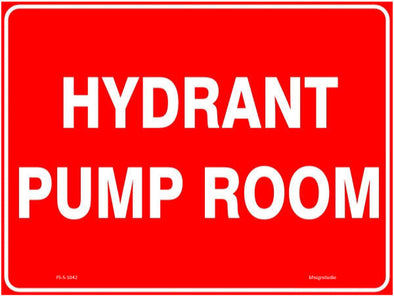 Hydrant Pump Room Fire Safety Sign