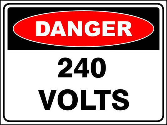 240 Volts Danger Sign