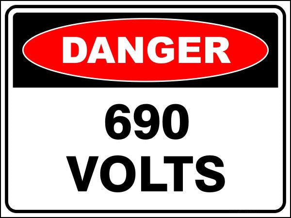 690 Volts Danger Sign