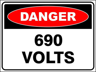 690 Volts Danger Sign