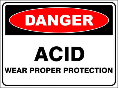 Acid - Wear Proper Protection Danger Sign