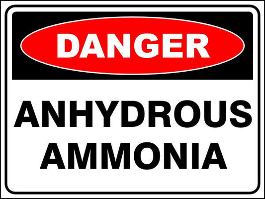 Anhydrous Ammonia Danger Sign