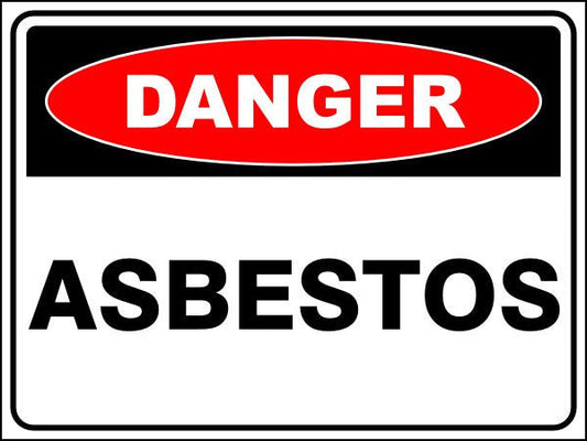 Asbestos Danger Sign