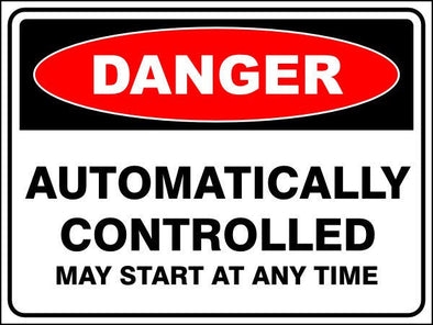 Automatically Controlled - May Start At Any Time Danger Sign