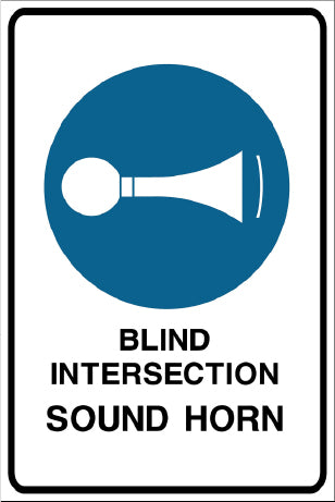 Blind Intersection Sound Horn Mandatory & Safety Sign