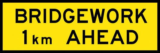 Bridgework 1 km Ahead Boxed Edge Sign