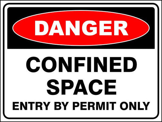 Confined Space - Entry By Permit Only Danger Sign