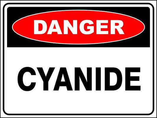 Cyanide Danger Sign