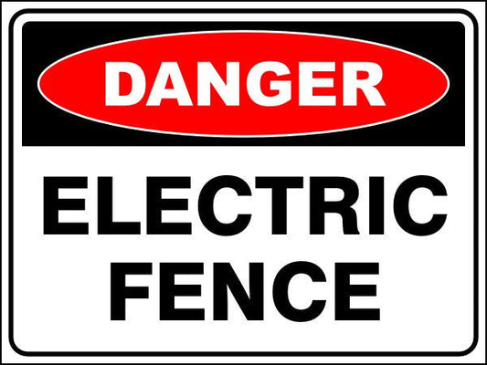 Electric Fence Danger Sign