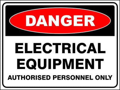 Electrical Equipment - Authorised Personnel Only Danger Sign