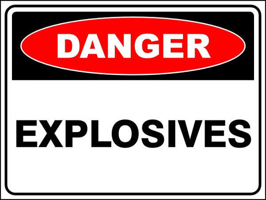 Explosives Danger Sign