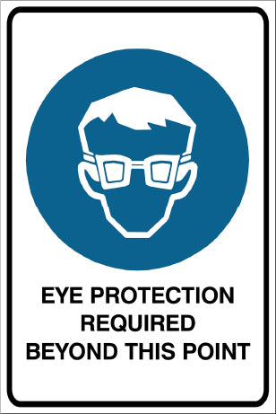 Eye Protection Required Beyond This Point Mandatory & Safety Sign