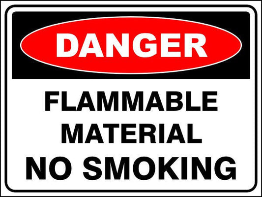 Flammable Material - No Smoking Danger Sign