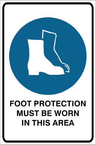 Foot Protection Must Be Worn In This Area Mandatory & Safety Sign