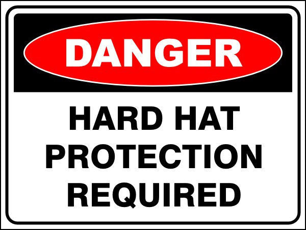 Hard Hat Protection Required Danger Sign