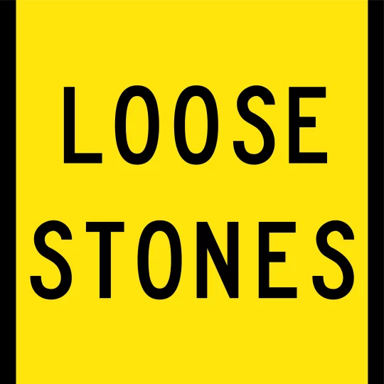 Loose Stones Multi Message Sign - Corflute/Aluminium Options