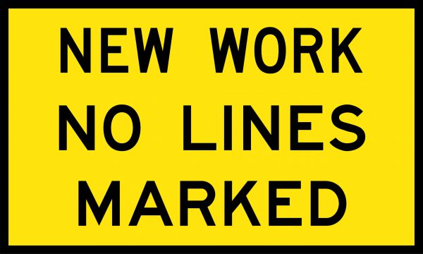 New Work No Lines Marked Boxed Edge Sign