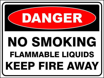 No Smoking - Flammable Liquids - Keep Fire Away Danger Sign