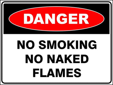 No Smoking No Naked Flames Danger Sign