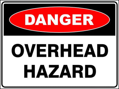 Overhead Hazard Danger Sign