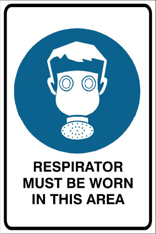 Respirator Must Be Worn In This Area Mandatory & Safety Sign