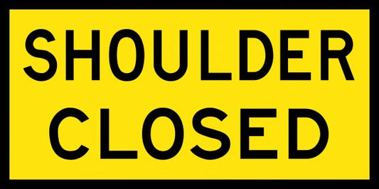 Shoulder Closed Boxed Edge Sign