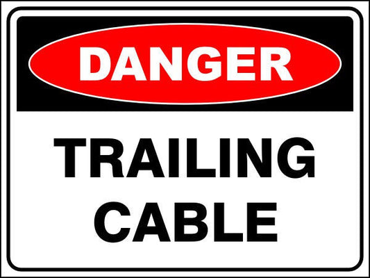 Trailing Cable Danger Sign