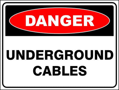 Underground Cables Danger Sign