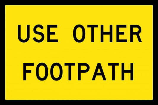 Use Other Footpath Boxed Edge Sign