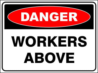 Workers Above Danger Sign