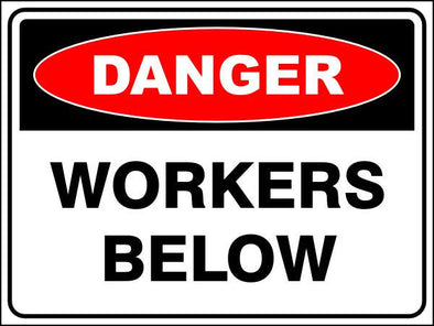 Workers Below Danger Sign